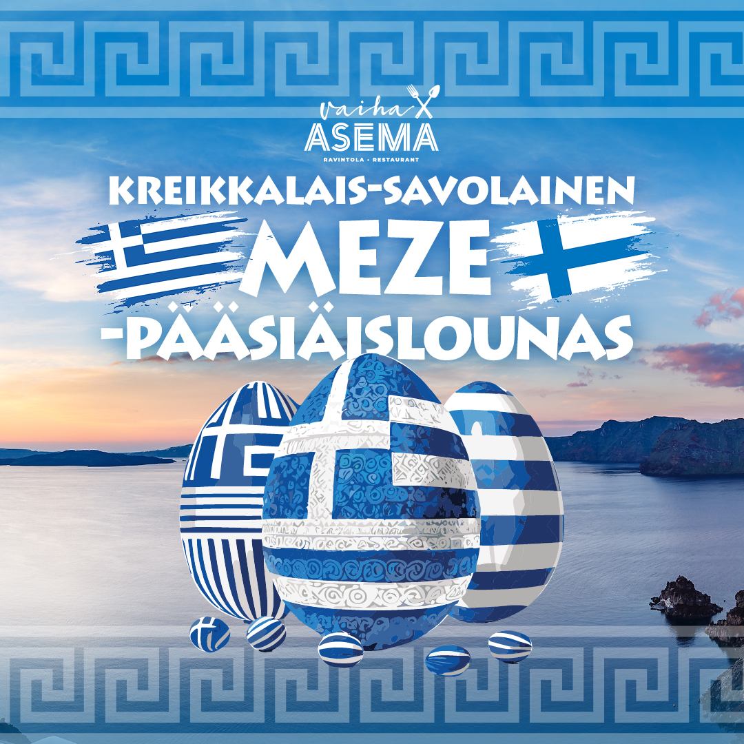 Kreikkalais-savolainen pääsiäis-mezelounas PE-MA 29.3.-1.4. Vaiha Asemalla